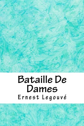 Stock image for Bataille De Dames for sale by Revaluation Books