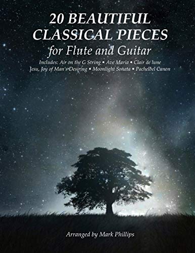 

20 Beautiful Classical Pieces for Flute and Guitar