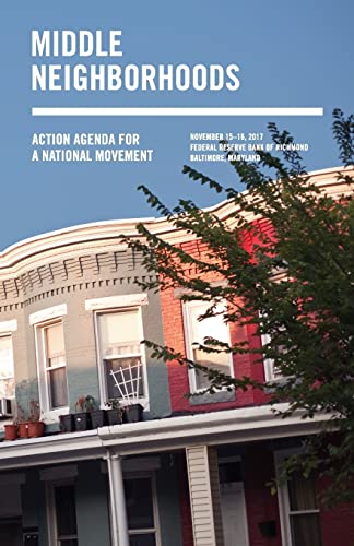 Stock image for Middle Neighborhoods: Action Agenda for a National Movement for sale by ThriftBooks-Dallas