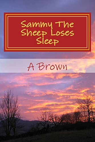 Beispielbild fr Sammy the Sheep Loses Sleep zum Verkauf von THE SAINT BOOKSTORE