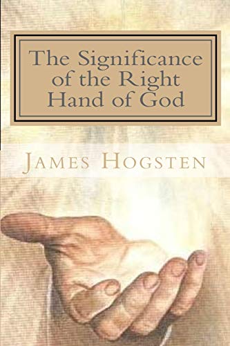 Imagen de archivo de The Significance of the "Right Hand of God" a la venta por Save With Sam