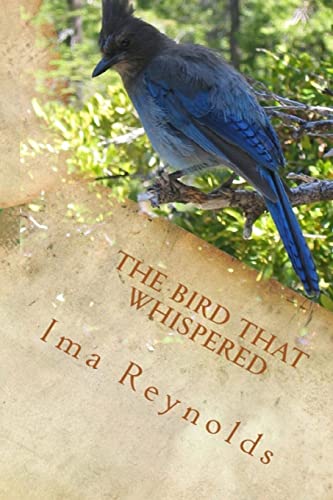 Stock image for The Bird That Whispered: Intimate Thoughts [Soft Cover ] for sale by booksXpress