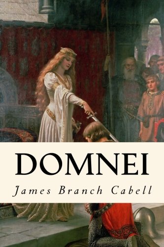 9781986136495: Domnei: A Comedy of Woman-Worship