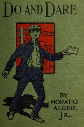 Stock image for Do and Dare: A Brave Boy's Fight for Fortune for sale by Bookmonger.Ltd