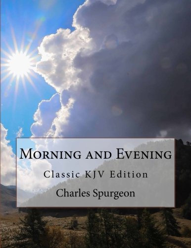 9781986143431: Morning and Evening Classic KJV Edition