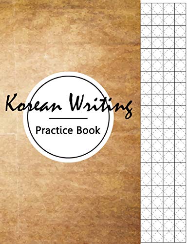 Stock image for Korean Writing Practice Book: Workbook Journal Notebook, Hangul Manuscript Writing Paper Alphabet Lettering, Graph Paper, Handwriting Blank Book [Soft Cover ] for sale by booksXpress