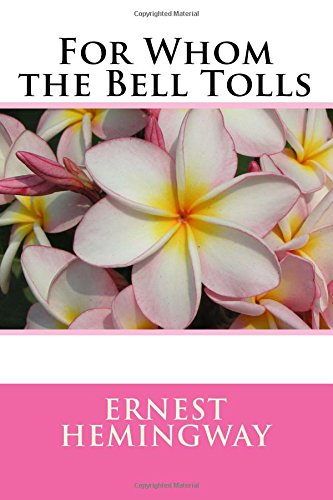 9781986158824: For Whom the Bell Tolls: Abridged and Censored Version