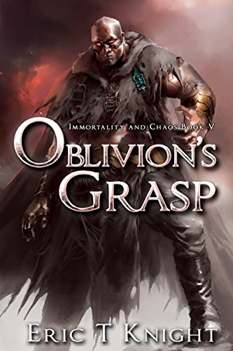 Imagen de archivo de Oblivion's Grasp (Immortality and Chaos) a la venta por PlumCircle