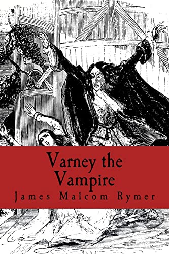 Stock image for Varney the Vampire for sale by THE SAINT BOOKSTORE