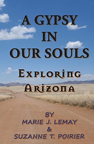 9781986178815: A Gypsy in Our Souls: Exploring Arizona