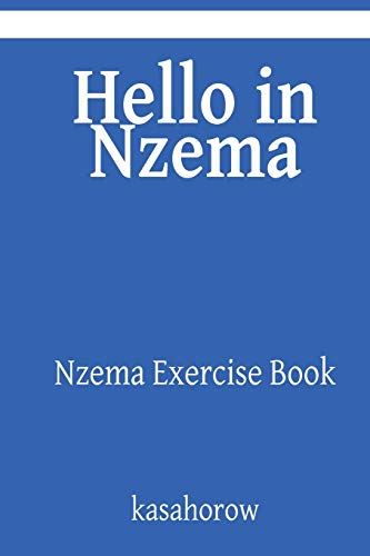9781986179300: Hello in Nzema: Nzema Exercise Book (Nzema kasahorow)