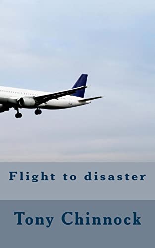 Stock image for Flight to disaster for sale by THE SAINT BOOKSTORE