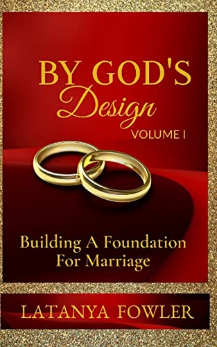 Stock image for By God's Design: Building a Foundation for Marriage for sale by THE SAINT BOOKSTORE