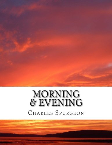 Stock image for Morning & Evening for sale by ThriftBooks-Dallas