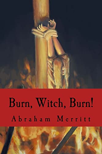 9781986211628: Burn, Witch, Burn!