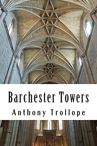 Beispielbild fr Barchester Towers: Chronicles of Barsetshire #2 zum Verkauf von THE SAINT BOOKSTORE