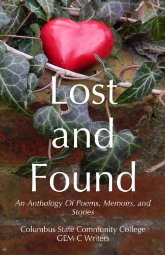 Stock image for Lost and Found:: An Anthology of Poems, Memoirs, and Stories for sale by Revaluation Books