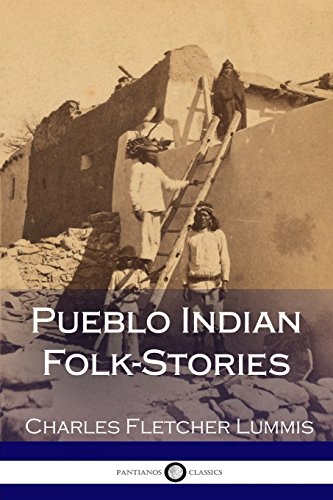 9781986227483: Pueblo Indian Folk-stories