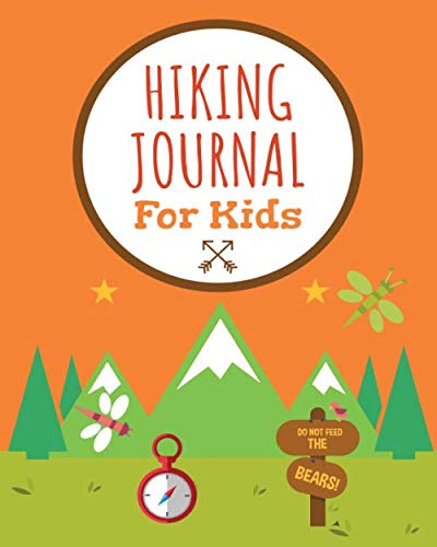 Imagen de archivo de Hiking Journal for Kids: Hiking Log Book to List Hikes with Prompts for Weather, Difficulty, Overall Rating, Description, Nature Journaling for Kids a la venta por SecondSale