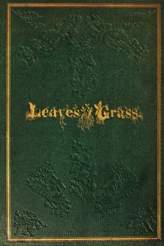 Beispielbild fr Leaves Of Grass: 1855 zum Verkauf von Jenson Books Inc