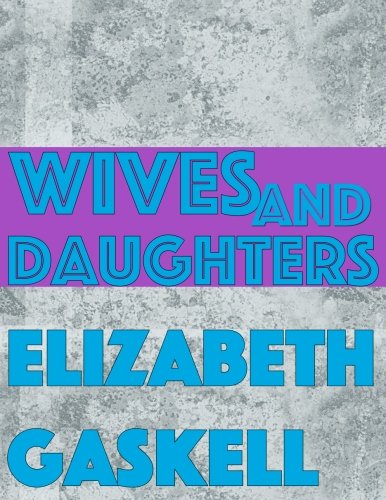 9781986243261: Wives and Daughters