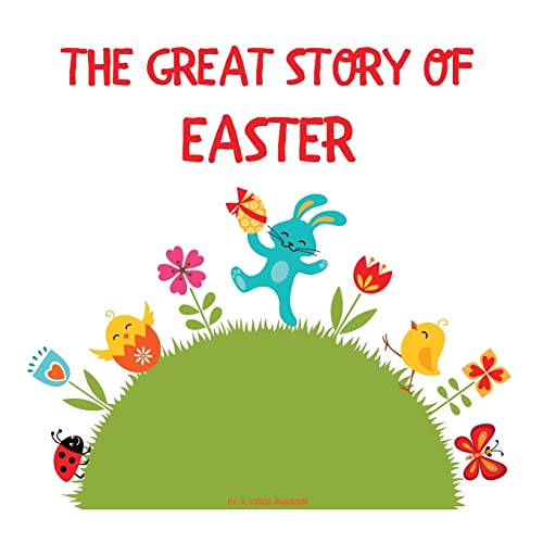 Stock image for The Great Story of Easter: The Meaning and Symbols of Easter for sale by Save With Sam