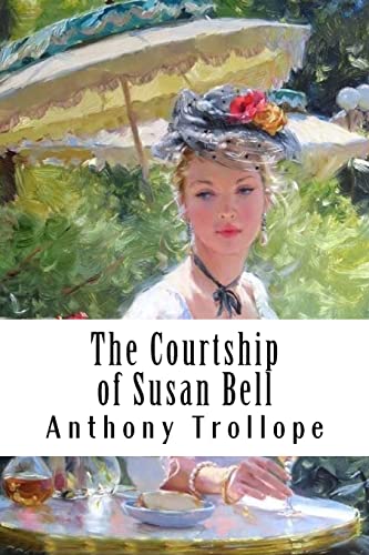 9781986249850: The Courtship of Susan Bell