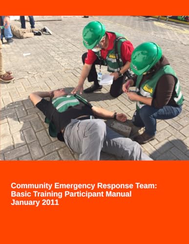 Stock image for Community Emergency Response Team: Basic Training Participants Manual (Emergency Management and Response) for sale by ZBK Books