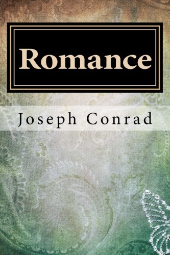 9781986257497: Romance: Romance by Joseph Conrad and Ford Madox Ford