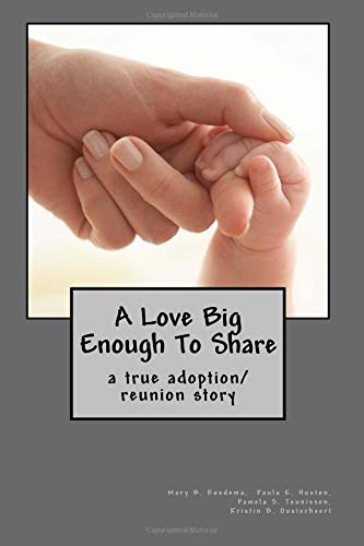 Stock image for A Love Big Enough to Share for sale by Blue Vase Books