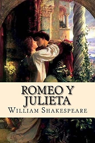 9781986283762: Romeo y Julieta (Spanish) Edition