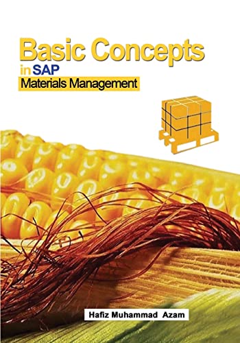 Imagen de archivo de Basic Concepts in SAP Materials Management: SAP Materials Management a la venta por Save With Sam