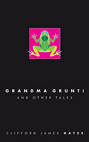 Stock image for Grandma Grunt! for sale by PBShop.store US