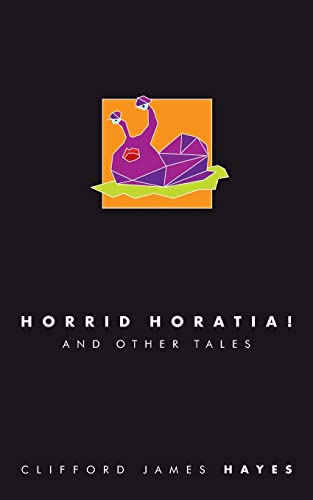 Stock image for Horrid Horatia! (Special Edition) for sale by PBShop.store US