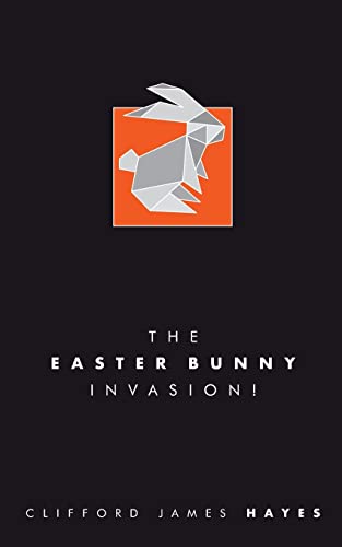 Stock image for The Easter Bunny Invasion! for sale by Better World Books: West