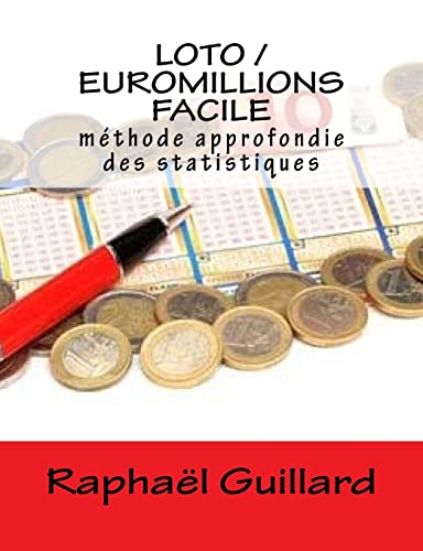 9781986310963: loto/ euromillionsfacile: methode approfondie des statistiques