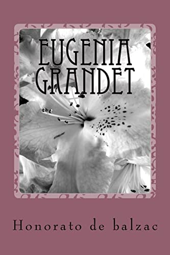 Stock image for Eugenia Grandet (Spanish Edition) [Soft Cover ] for sale by booksXpress