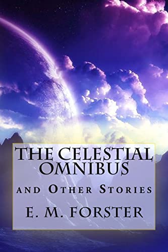 Stock image for The Celestial Omnibus and Other Stories for sale by Lucky's Textbooks