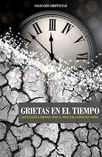 Stock image for Grietas en el tiempo (Spanish Edition) for sale by Lucky's Textbooks