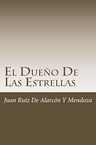 Imagen de archivo de El Dueño De Las Estrellas (Spanish Edition) [Soft Cover ] a la venta por booksXpress