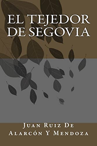 Beispielbild fr El Tejedor de Segovia (Spanish Edition) zum Verkauf von Lucky's Textbooks