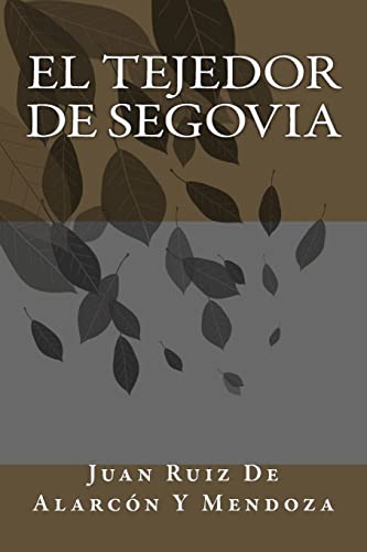 Stock image for El Tejedor de Segovia (Spanish Edition) for sale by Lucky's Textbooks