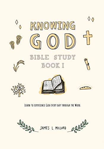 Stock image for Knowing God Bible Study: Book I (Volume 1) for sale by SecondSale