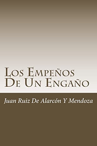 Beispielbild fr Los Empeños De Un Engaño (Spanish Edition) [Soft Cover ] zum Verkauf von booksXpress