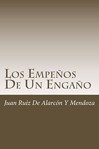 Imagen de archivo de Los Empeños De Un Engaño (Spanish Edition) [Soft Cover ] a la venta por booksXpress