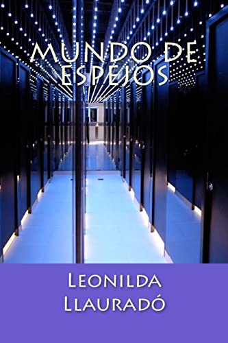 Stock image for Mundo de Espejos (Spanish Edition) for sale by Lucky's Textbooks
