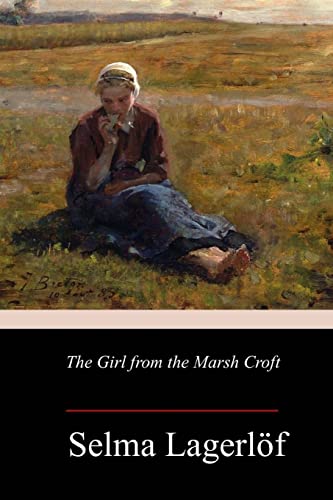 Imagen de archivo de The Girl from the Marsh Croft a la venta por THE SAINT BOOKSTORE