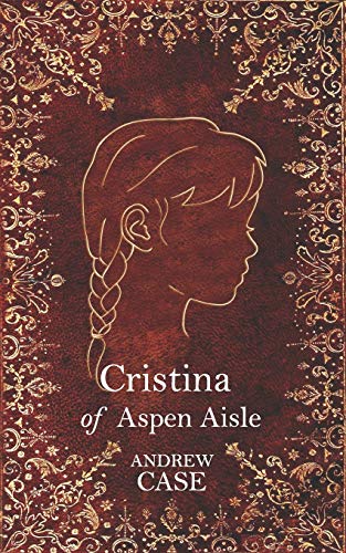 Stock image for Cristina of Aspen Aisle for sale by Orion Tech