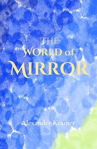 Stock image for World of Mirror for sale by THE SAINT BOOKSTORE