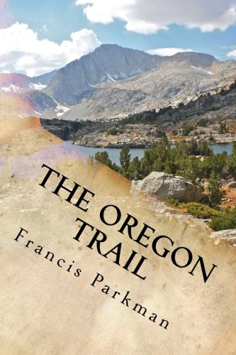 9781986390088: The Oregon Trail